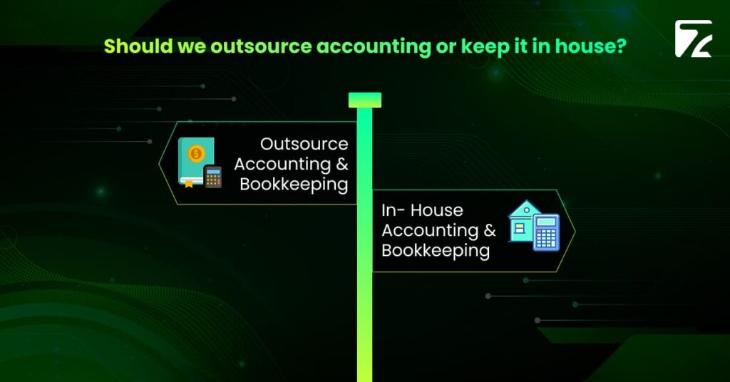 Should You outsource accounting and bookkeeping or keep it in house - Zeal Connect
