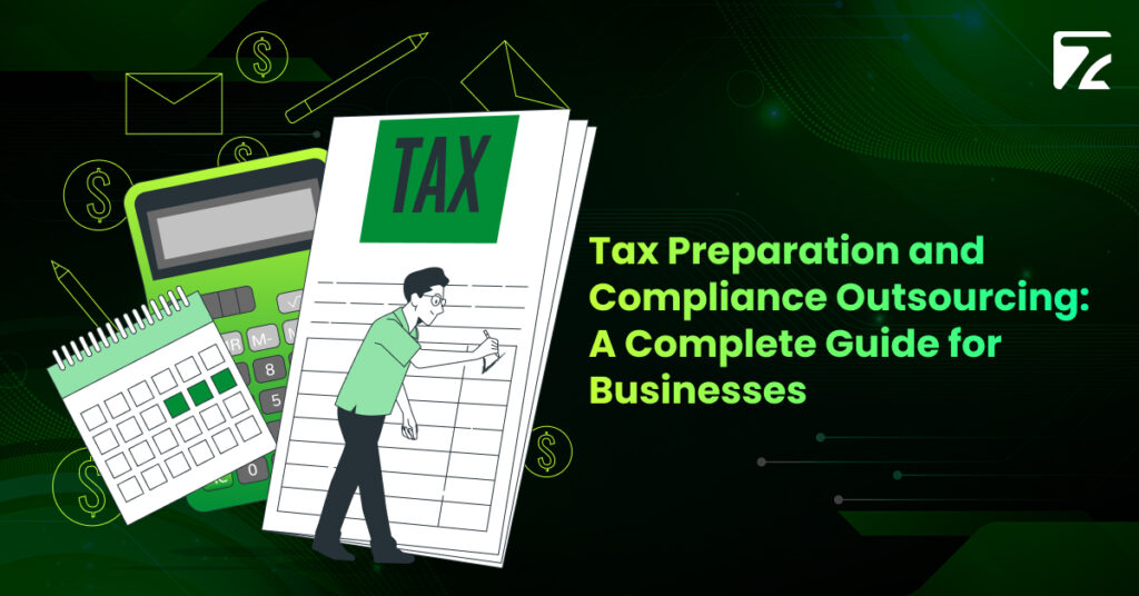 Tax Preparation and Compliance Outsourcing- Zeal Connect
