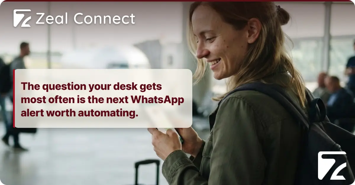 How Does WhatsApp Automation Work for Travel Support, From Trip Alerts to Auto-Ticketing and Routing_